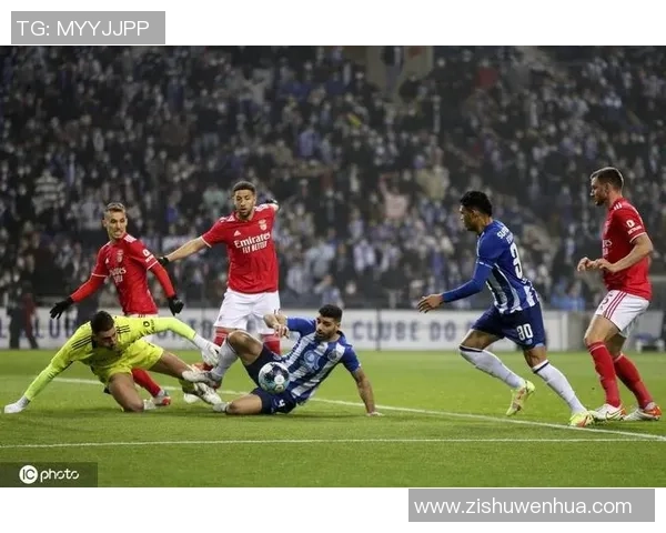 足总杯精彩对决本菲卡逆转波尔图神扑与十大进球引爆全场激情